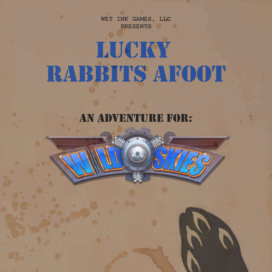 Lucky Rabbits Afoot: A Wild Skies Adventure