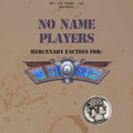 The No Name Players: A Wild Skies Character Faction