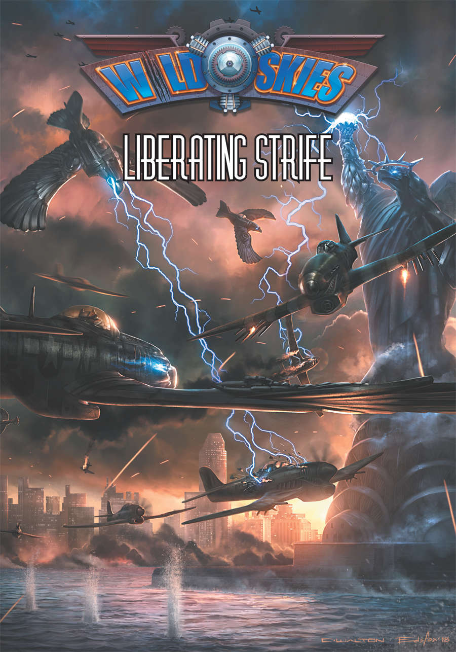 Wild Skies: Liberating Strife