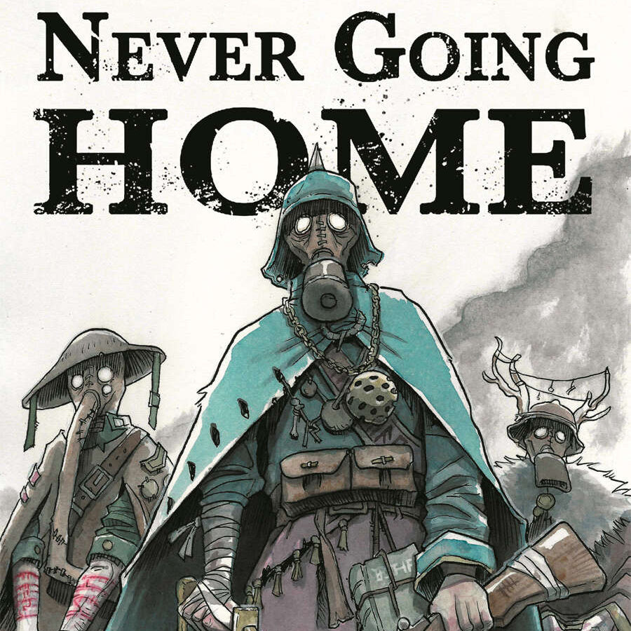 Never Going Home: Core Book
