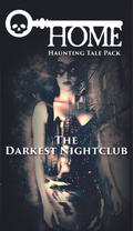 Home Expansion: The Darkest Nightclub